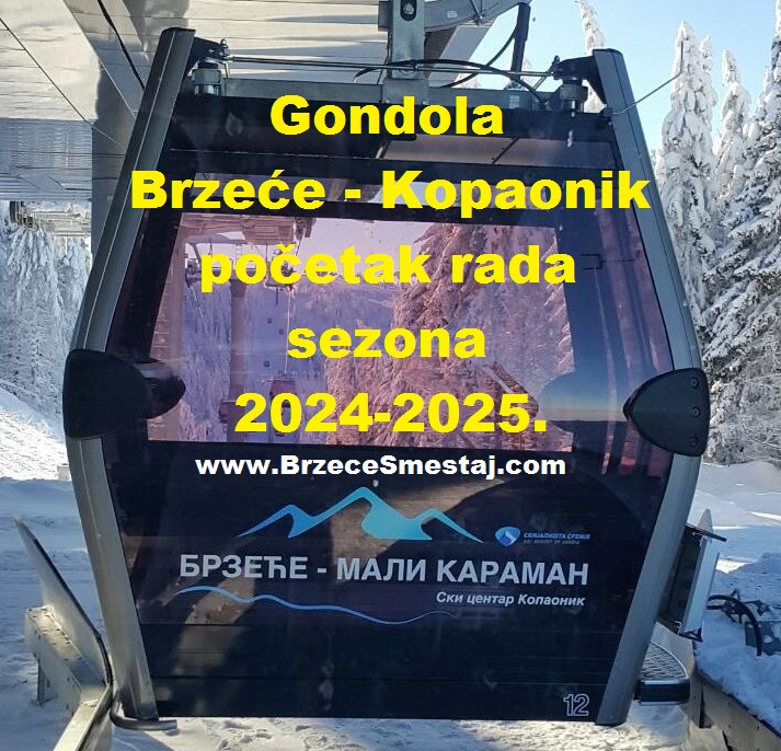 Gondola Brzeće - Kopaonik početak rada - sezona 2024-2025.