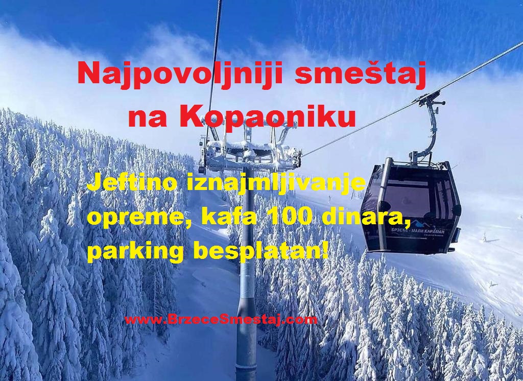 Najpovoljniji smeštaj na Kopaoniku